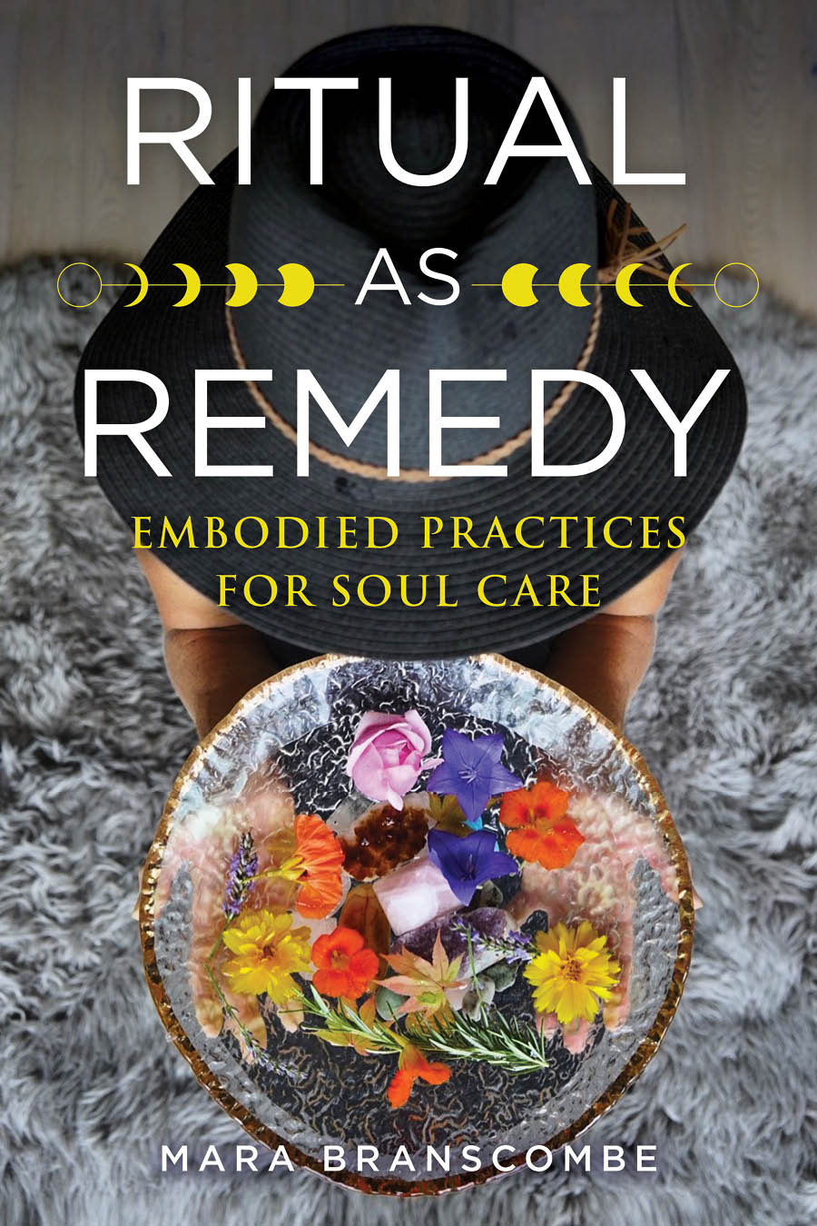 Ritual as Remedy by Mara Branscombe Ritual as Remedy by Mara Branscombe