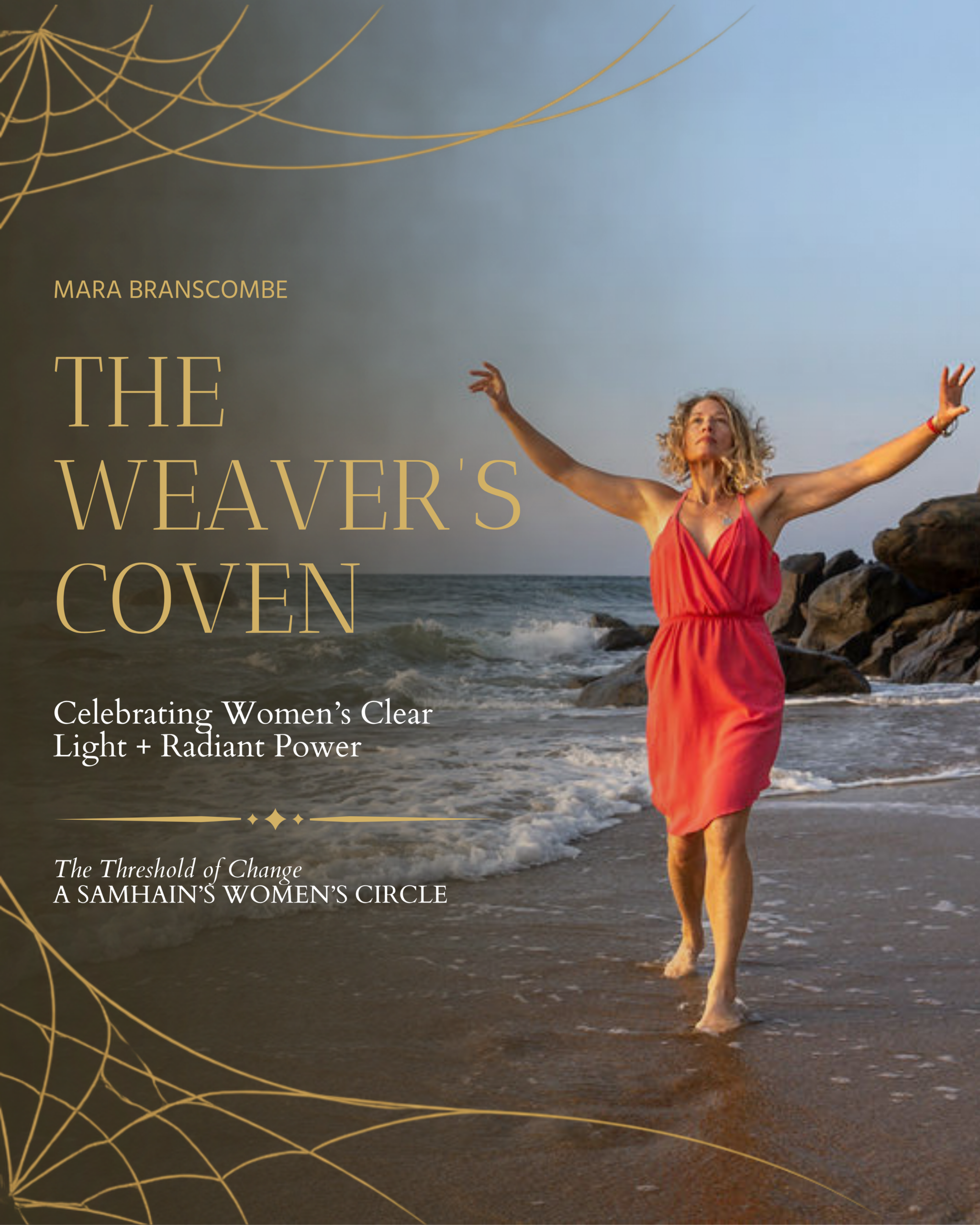 The Weaver’s Coven: Celebrating Women’s Clear Light & Radiant Power with Mara Branscombe